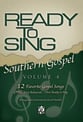 Ready to Sing Southern Gospel No. 4 SATB Singer's Edition cover